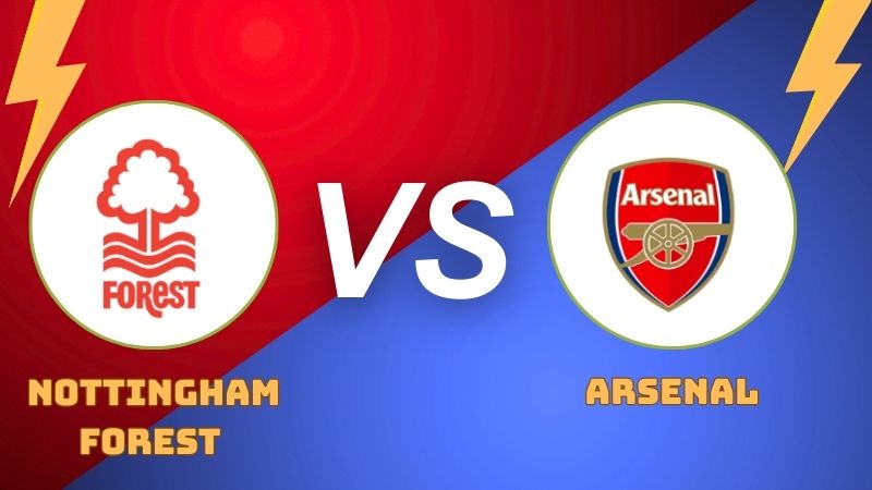 Nottingham Forest vs Arsenal